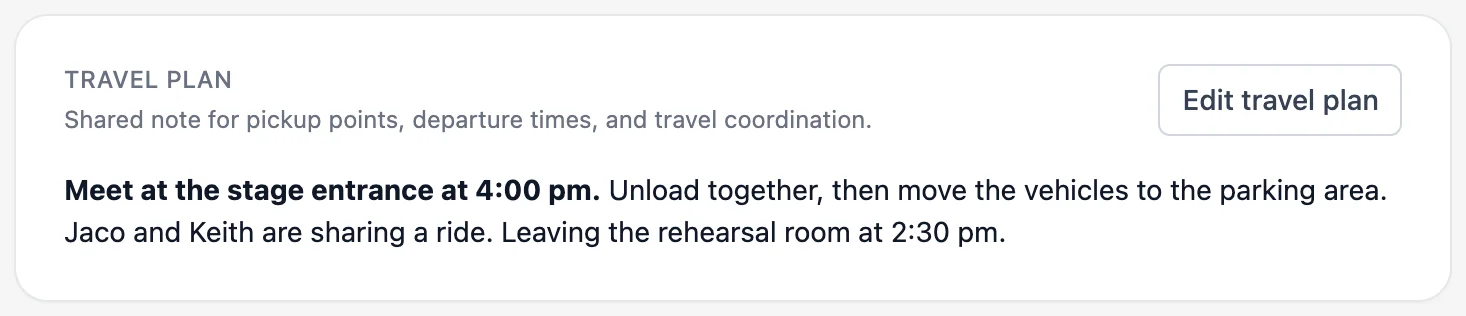 A completed travel plan in Gixtra: meeting at the stage entrance, unloading together and sharing a ride.
