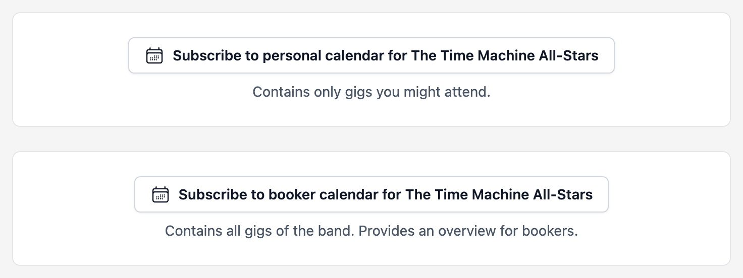 Subscribe to the demo band's personal calendar or booker calendar