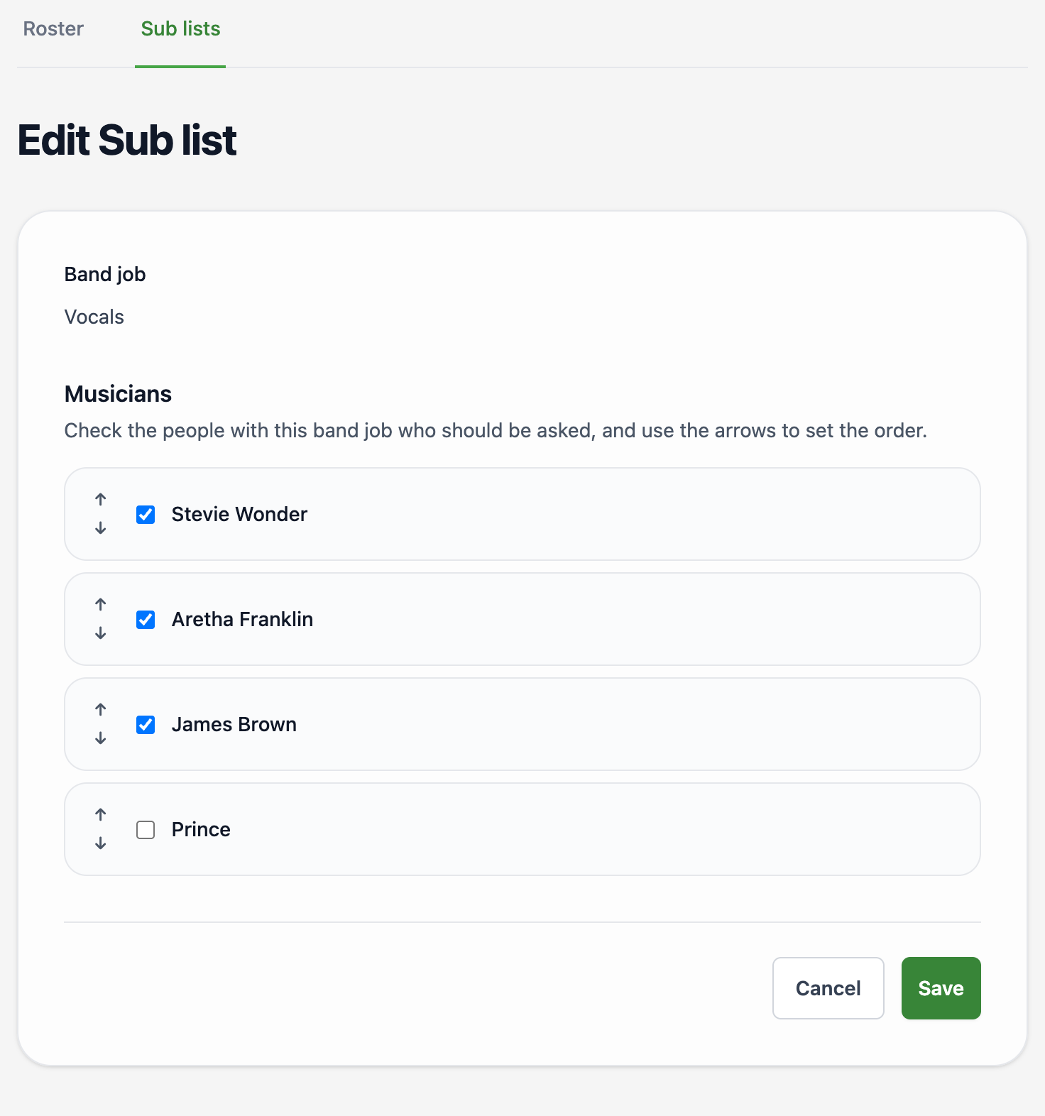 Edit Sub list under Members: Stevie, Aretha, and James are selected in that order; Prince is not selected