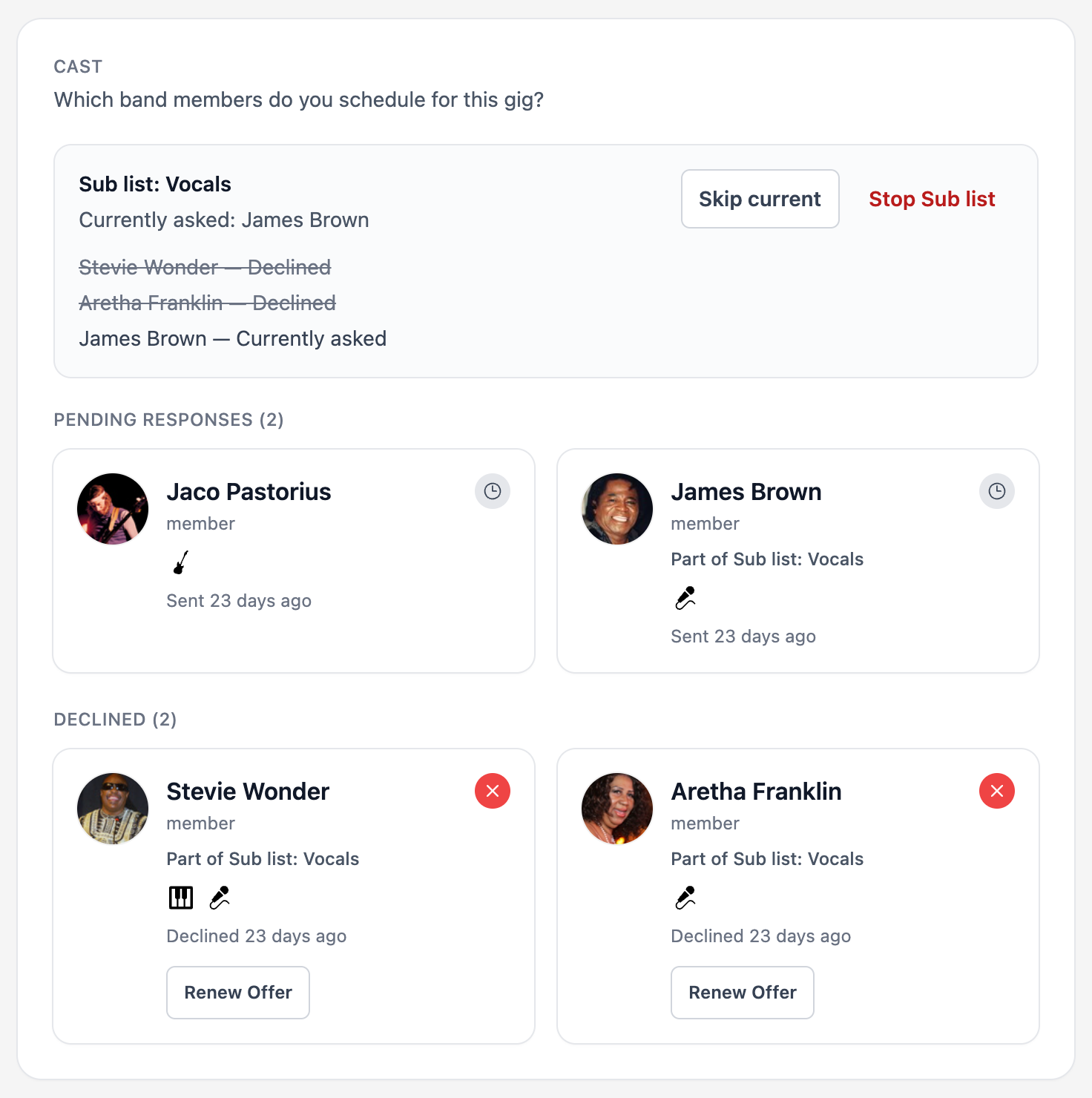 Gig cast with a running Sub list: Stevie and Aretha declined, James has the current offer, and the musician cards show their response status